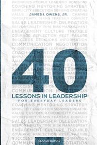 40 Lessons in Leadership
