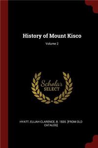 History of Mount Kisco; Volume 2