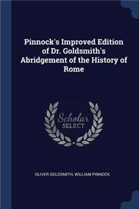 Pinnock's Improved Edition of Dr. Goldsmith's Abridgement of the History of Rome