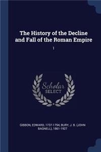 The History of the Decline and Fall of the Roman Empire