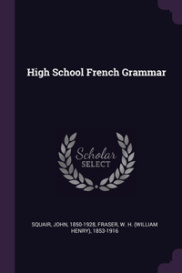 High School French Grammar