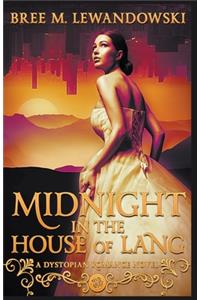 Midnight in the House of Lang