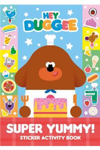 Hey Duggee: Super Yummy!