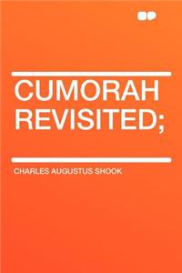 Cumorah Revisited;