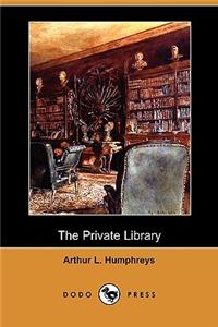 Private Library (Dodo Press)