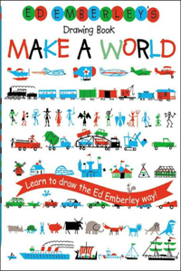 Ed Emberley's Drawing Book: Make a World