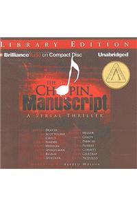 The Chopin Manuscript: A Serial Thriller