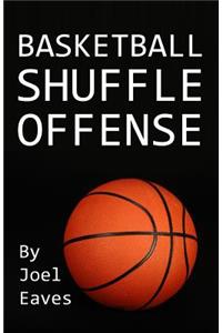 Basketball Shuffle Offense