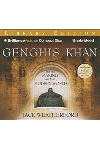 Genghis Khan and the Making of the Modern World