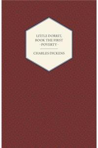 Little Dorrit, Book the First - Poverty