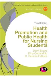 Health Promotion and Public Health for Nursing Students