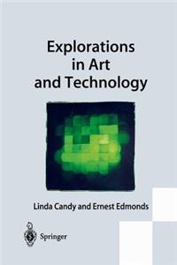 Explorations in Art and Technology