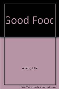 Good Food