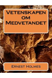 Vetenskapen om Medvetandet