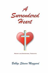 A Surrendered Heart