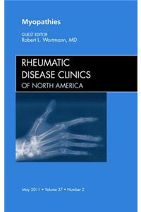 Myopathies, an Issue of Rheumatic Disease Clinics