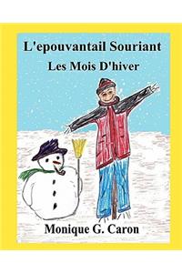 L'épouvantail Souriant Les Mois D'hiver