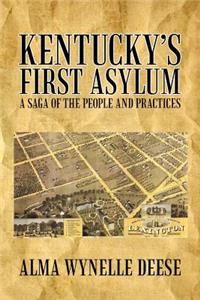 Kentucky's First Asylum