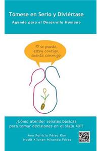 Tómese en Serio y Diviértase