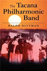 The Tacana Philharmonic Band