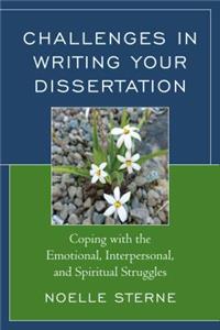 Challenges in Writing Your Dissertation