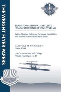 Transformational Satellite (TSAT) Communications Systems