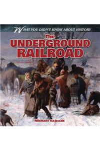 Underground Railroad