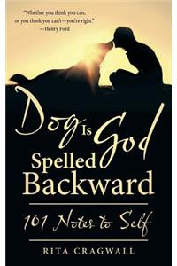 Dog Is God Spelled Backward