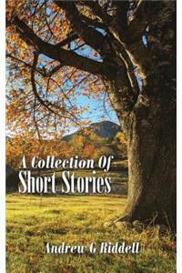 A Collection Of Short Stories