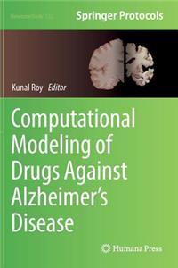 Computational Modeling of Drugs Against Alzheimer’s Disease