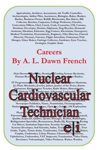 Careers: Nuclear Cardiovascular Technician