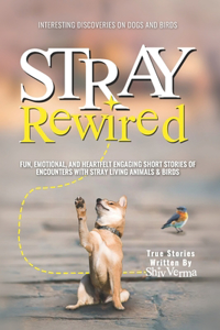 Interesting Discoveries on Dogs & Birds