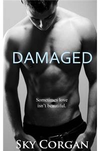 Damaged
