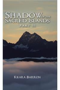 Shadow of the Sacred Islands