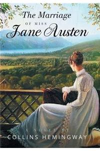 The Marriage of Miss Jane Austen