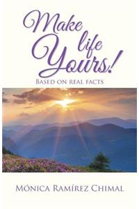 Make life Yours!
