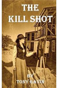 The Kill Shot