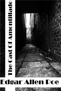 The Cask Of Amontillado
