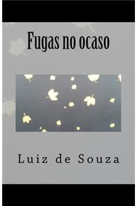 Fugas no ocaso
