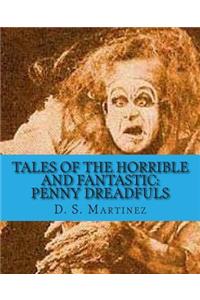 Tales of the Horrible and Fantastic