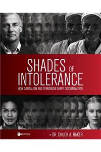 Shades of Intolerance