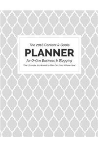 2016 Content and Goals Planner for Online Business and Blogging