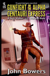 Gunfight on the Alpha Centauri Express