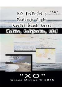XO VARAA 3 Mantroja Light Kaunis Beach Kuvat Malibu California USA