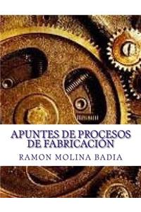 Apuntes de Procesos de Fabricación