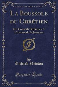 La Boussole Du Chrétien