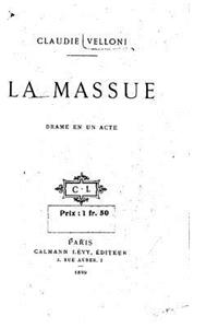 La Massue, drame en un acte