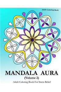 Mandala Aura, Volume 2