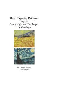 Bead Tapestry Patterns Peyote Starry Night and The Reaper by Van Gogh