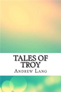 Tales of Troy